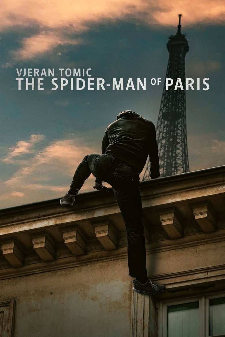 เวรัน โทมิช สไปเดอร์แมนแห่งปารีส (2023) Vjeran Tomic The Spider-Man of Paris